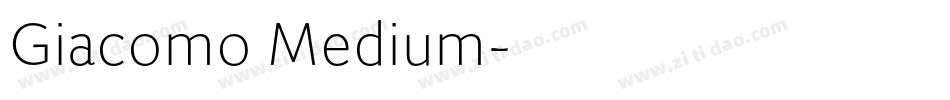 Giacomo Medium字体转换
